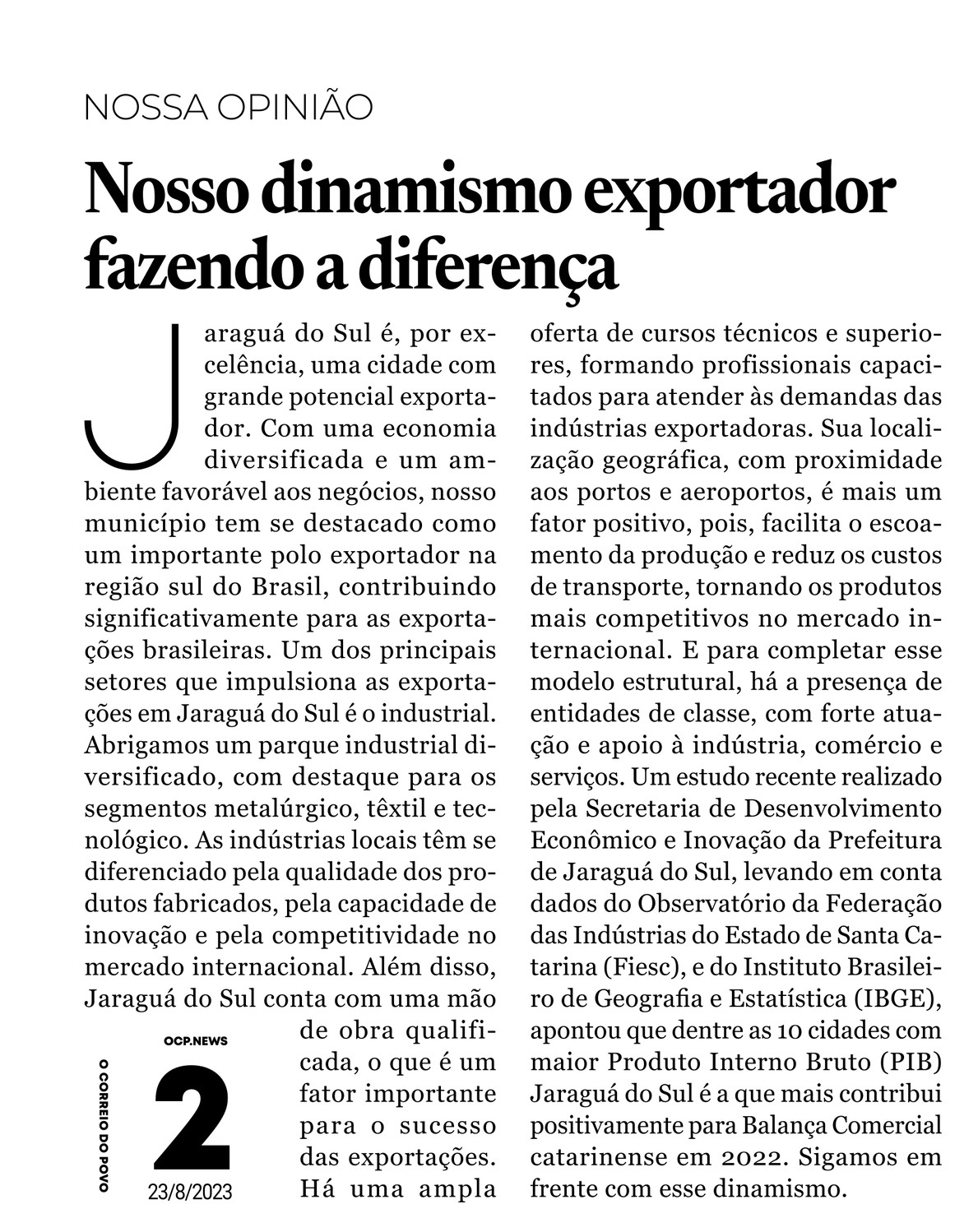 Nosso dinamismo exportador fazendo a diferença